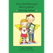 Tom and Penny's Worry Book - Starting School