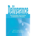 Deliverance: The Principles and Practice of Deliverance Ministry