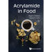 Acrylamide in Food