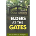 Elders at the Gates: I will build my church; and the gates of hell shall not prevail against it! Matt. 16:18
