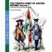 The French army of Ancien Regime Vol. 1: In the art of Felix Philippoteaux