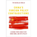 China's Foreign Policy Contradictions: Lessons from China's R2p, Hong Kong, and Wto Policy