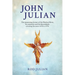 John Julian: The pioneering farmer of the Macleay River, his ancestors and his descendants. 1678 to 1978