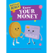 Know Your Money