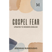 Gospel Fear