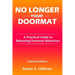 No Longer Your Doormat: A Practical Guide to Releasing Doormat Behaviors