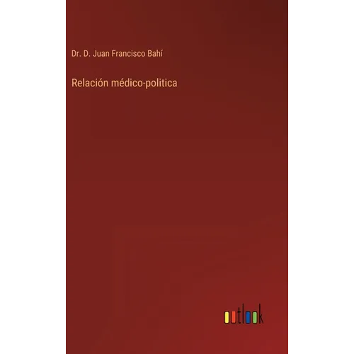 Relación médico-politica