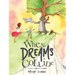 When Dreams Collide