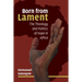 Born from Lament: The Theology and Politics of Hope in Africa