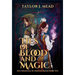 Ties of Blood and Magic