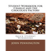 Student Workbook for Charlie and the Chocolate Factory: Quick Student Workbooks