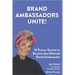 Brand Ambassadors Unite!: 19 Proven Secrets to Reinvent the Customer Experience