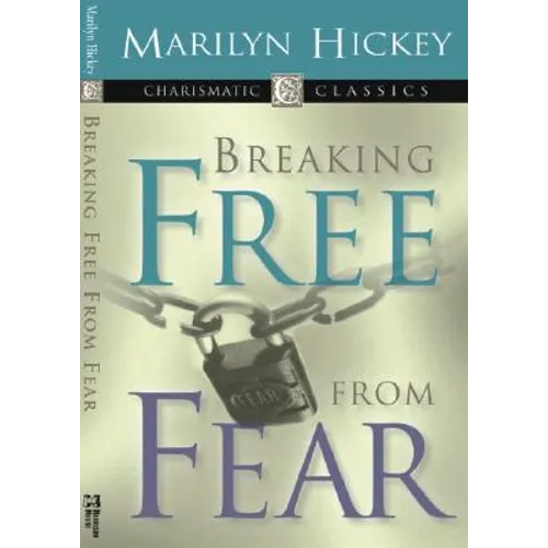 Breaking Free from Fear