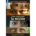 Cómo Comprender La Misión