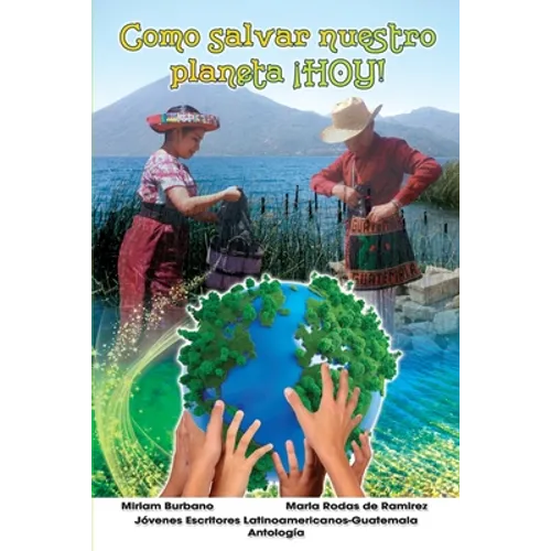 Como salvar nuestro planeta ¡HOY!