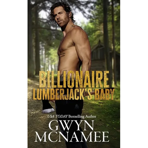 Billionaire Lumberjack's Baby