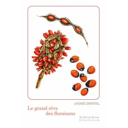 Le Grand Reve Des Floraisons