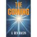 The Coming