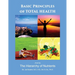 Basic Principles of Total Health: The Hierarchy of Nutrients