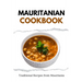 Mauritanian Cookbook: Traditional Recipes from Mauritania