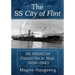 The SS City of Flint: An American Freighter at War, 1939-1943