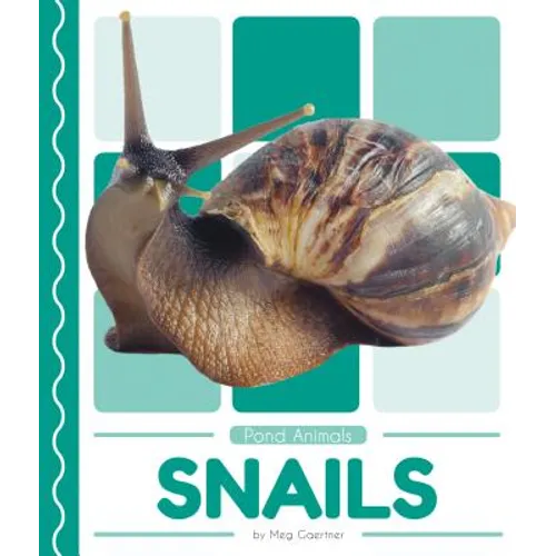 Snails
