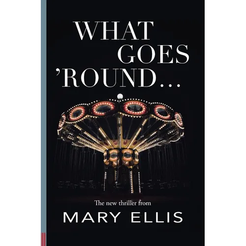 What Goes 'Round...