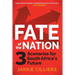 Fate of the Nation: 3 Scenarios for South Africa's Future