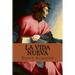 La Vida Nueva (Spanish Edition)