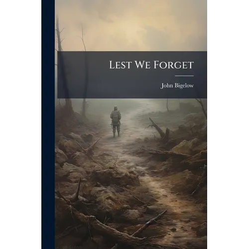 Lest We Forget