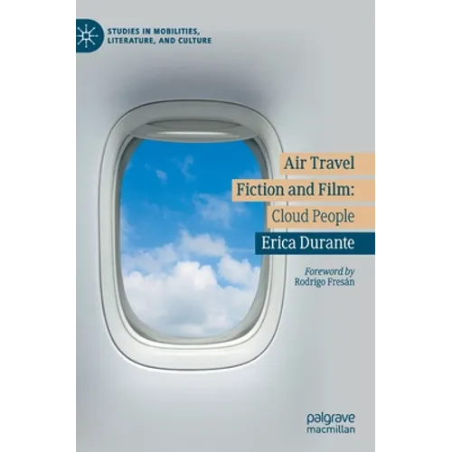 Air Travel Fiction and Film: Cloud People
