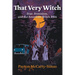 That Very Witch: Fear, Feminism, and the American Witch Film