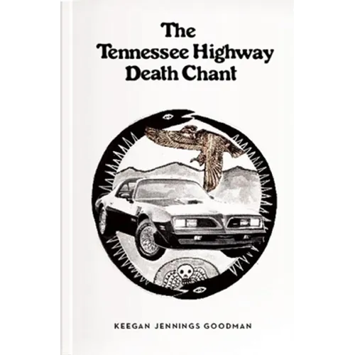 The Tennessee Highway Death Chant