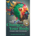 How You Think and Feel Changes Your Body: Dynamic Body Psychology
