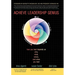 Achieve Leadership Genius: How You Lead Depends on Who, What, Where, and When You Lead