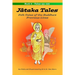 Jātaka Tales: Volume 4: Folk Tales of the Buddha's Previous Lives