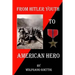 From Hitler Youth to American Hero