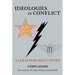 Ideologies in Conflict: A Cold War Docu-Story