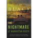 The Nightmare at Manhattan Beach
