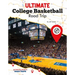 Ultimate College Basketball Road Trip