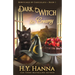 Dark, Witch & Creamy: Bewitched By Chocolate Mysteries - Book 1