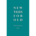 New Tales For Old: Robin Nuruddin Hood, Dracula, Otello, Oisin and other stories
