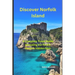 Discover Norfolk Island: "A Complete Travel Guide Revealing the Pacific Ocean's Hidden Gem"