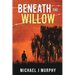 Beneath the Willow