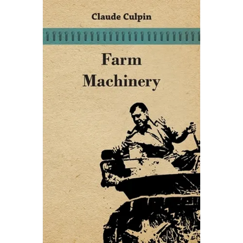 Farm Machinery