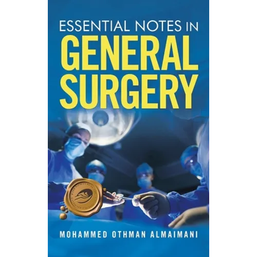Essential Notes in General Surgery