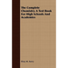 The Complete Chemistry. A Text Book For High Schools And Academies