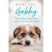 Gabby: The Little Dog That Had to Learn to Bark