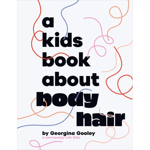 A Kids Book about Body Hair