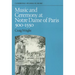 Music and Ceremony at Notre Dame of Paris, 500-1550